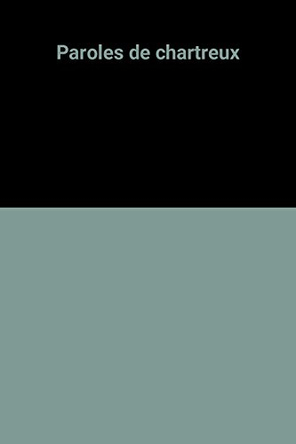 Paroles de chartreux