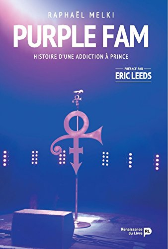 Purple fam : histoire d'une addiction à Prince