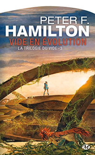 La trilogie du Vide. Vol. 3. Vide en évolution