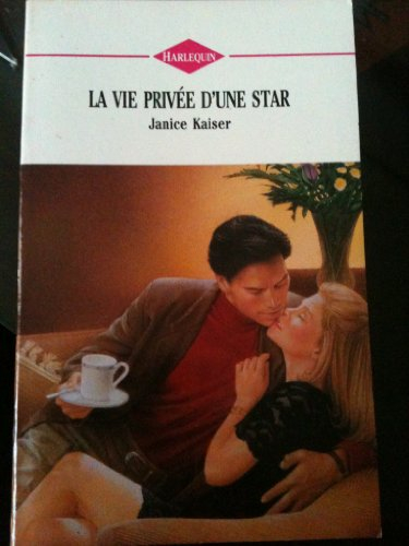 la vie privée d'une star