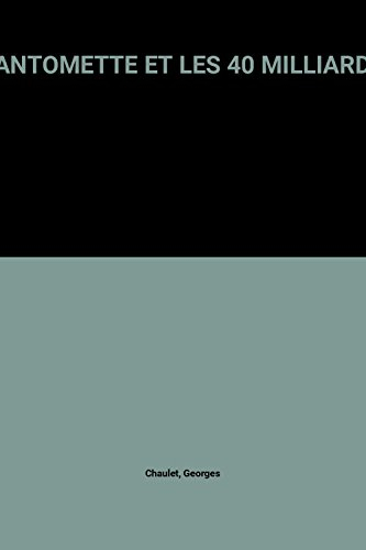 fantomette et les 40 milliards