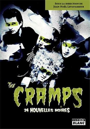 The Cramps : 24 nouvelles noires