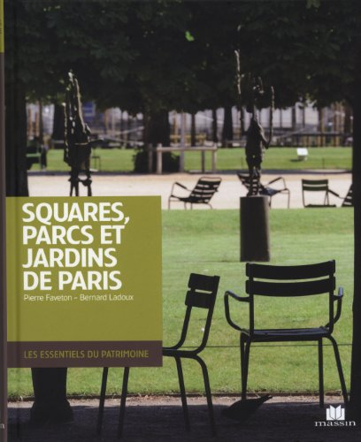 Squares, parcs et jardins de Paris