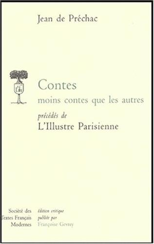 Contes moins contes que les autres : l'illustre Parisienne