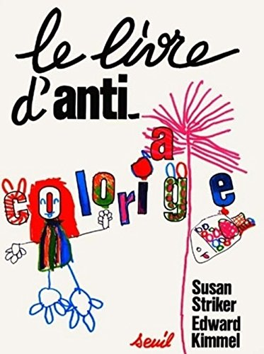 Le livre d'anticoloriage