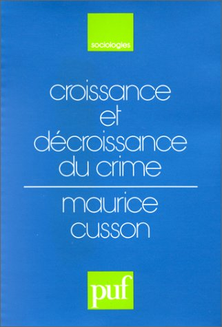Croissance et décroissance du crime