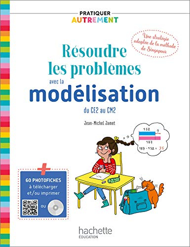 Résoudre les problèmes avec la modélisation du CE2 au CM2