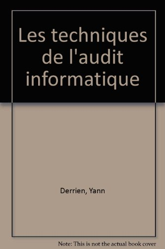 Les Techniques de l'audit informatique