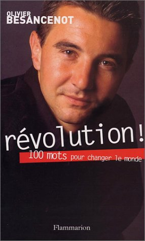 Révolution ! : 100 mots pour changer le monde