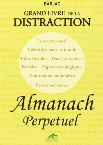 Le grand livre de la distraction