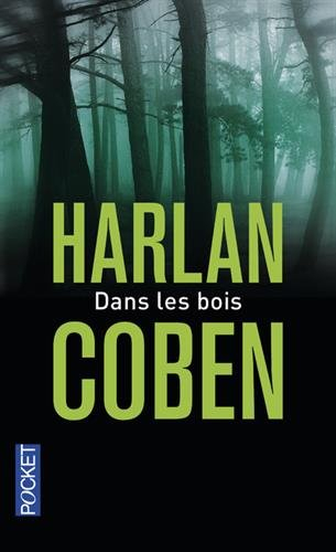 Dans les bois