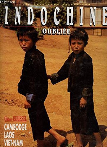 indochine oubliee