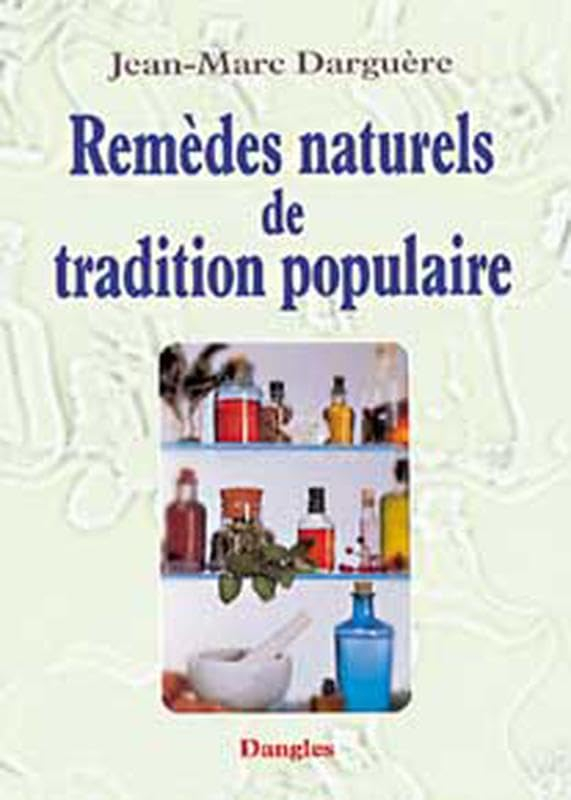 Remèdes naturels de tradition populaire