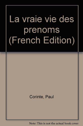 La Vraie vie des prénoms