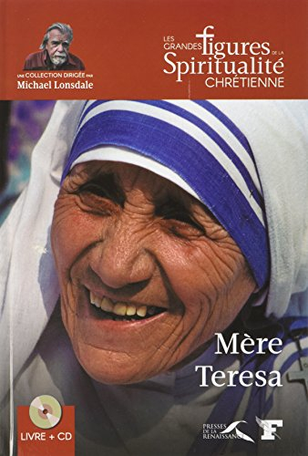 Mère Teresa : 1910-1997