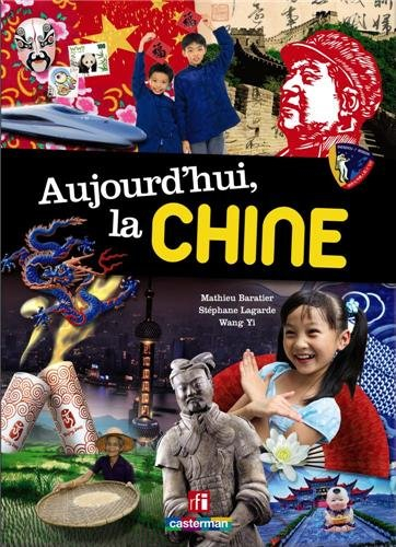 Aujourd'hui, la Chine