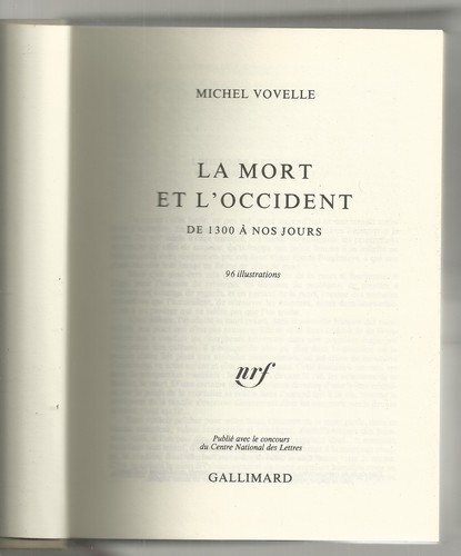la mort et l'occident : de 1300 à nos jours...