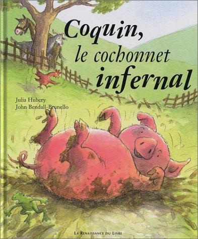 Coquin, le cochonnet infernal