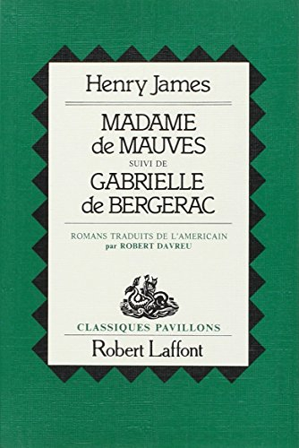 Madame de Mauves. Gabrielle de Bergerac