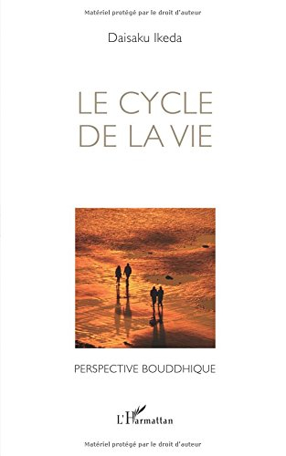 Le cycle de la vie : perspective bouddhique
