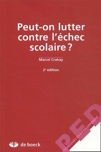 Peut-on lutter contre l'échec scolaire ?