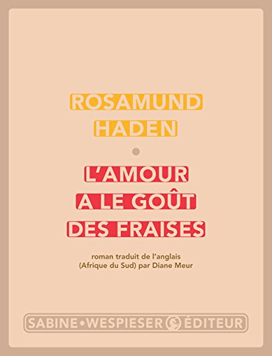 L'amour a le goût des fraises