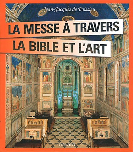La messe à travers la Bible et l'art