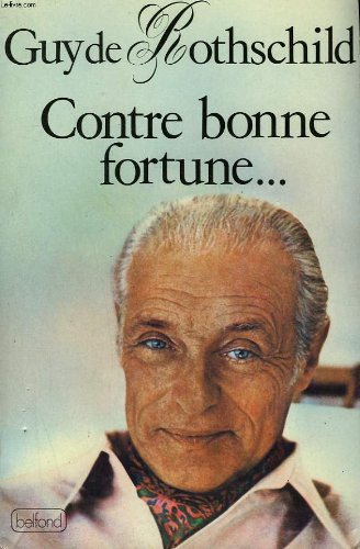 Contre bonne fortune...