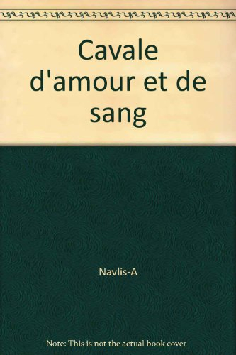 Cavale d'amour et de sang