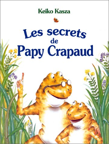 Les secrets de Papy Crapaud