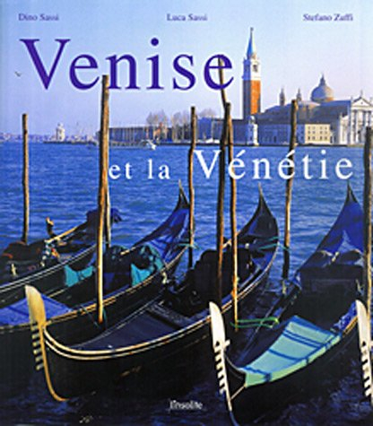 Venise et la Vénétie : art et architecture