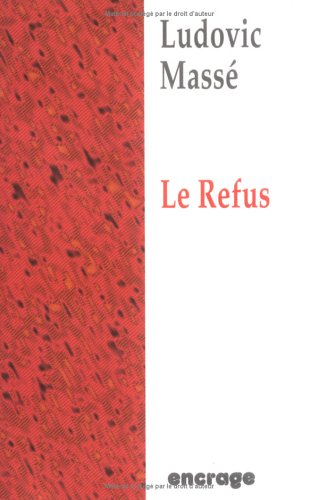 Le Refus