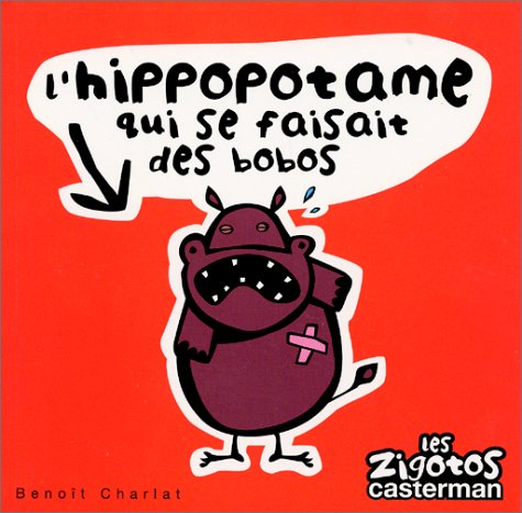 L'hippopotame qui se faisait des bobos