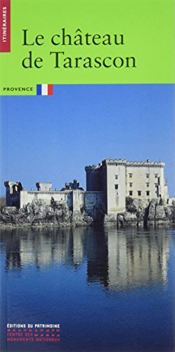 Le château de Tarascon