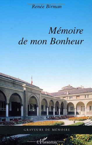 Mémoire de mon bonheur
