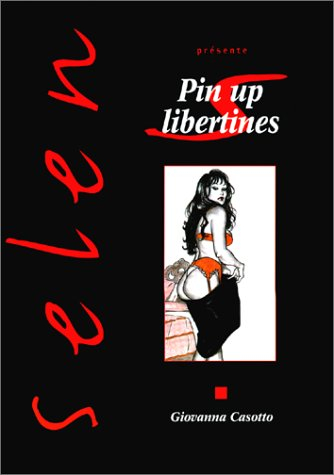Selen présente. Vol. 21. Pin-up libertine