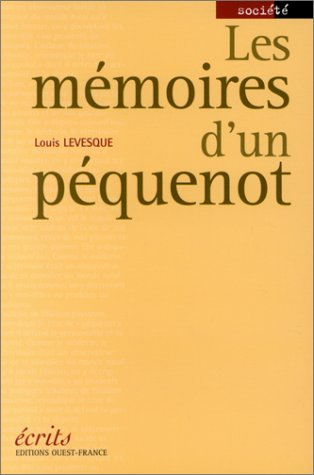 Les mémoires d'un péquenot