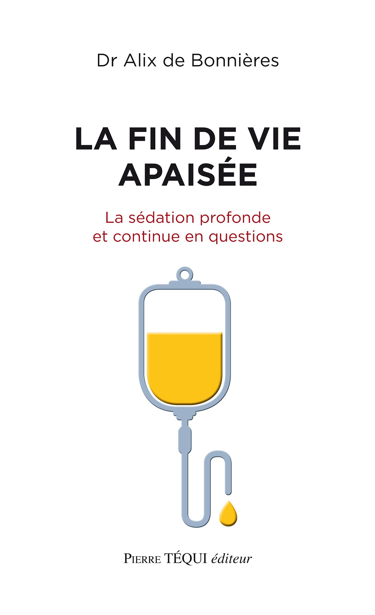 La fin de vie apaisée : la sédation profonde et continue en questions