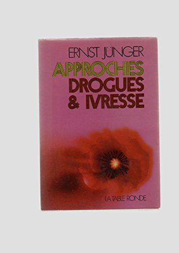 approches. drogues et ivresses