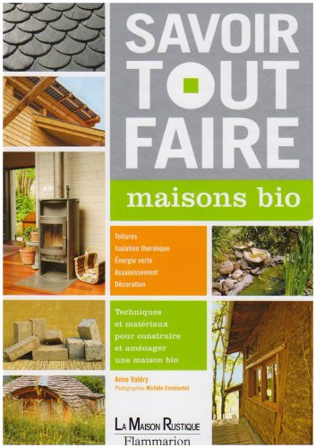 Savoir tout faire, maisons bio