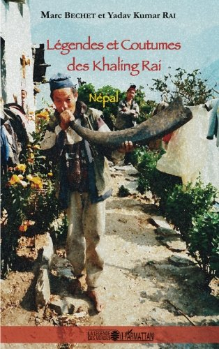 Légendes et coutumes des Khaling Rai : Népal
