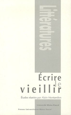 Ecrire le vieillir