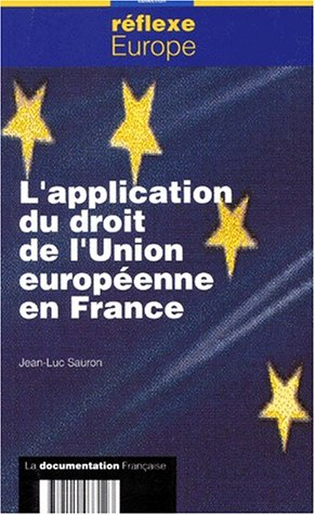 l'application du droit de l'union européenne en france