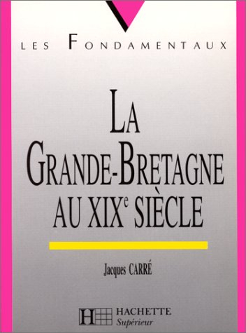 La Grande-Bretagne au XIXe siècle