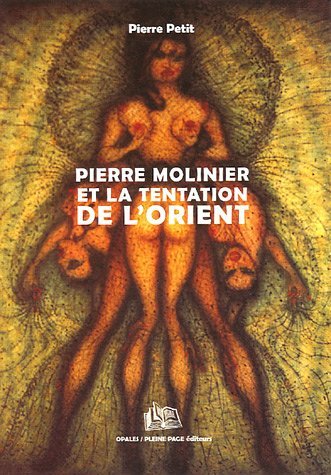 Pierre Molinier et la tentation de l'Orient
