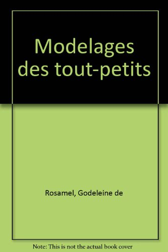 Modelages des tout-petits