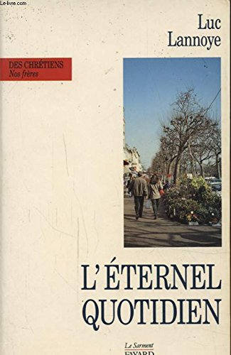 L'Eternel quotidien
