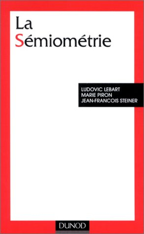 La sémiométrie : essai de statistique structurale