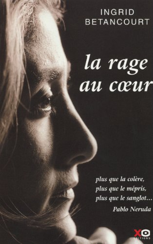 La rage au coeur