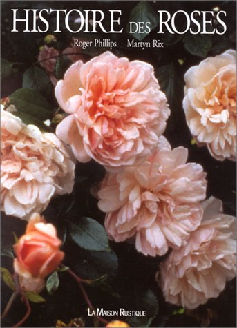 histoire des roses